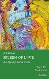 SPLEEN OF LOVE - Reinigung durch Liebe