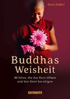 Buddhas Weisheit in 40 Sprüchen