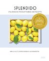 Splendido. Italienische Produktkunde und Rezepte.