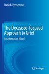 The Deceased-focused Approach to Grief