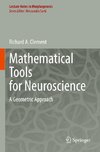 Mathematical Tools for Neuroscience