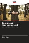 Éducation à l'environnement :