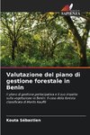 Valutazione del piano di gestione forestale in Benin