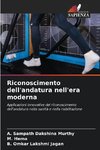 Riconoscimento dell'andatura nell'era moderna