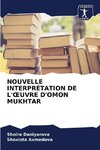 NOUVELLE INTERPRÉTATION DE L'¿UVRE D'OMON MUKHTAR