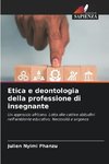 Etica e deontologia della professione di insegnante