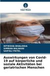 Auswirkungen von Covid-19 auf körperliche und soziale Aktivitäten bei geriatrischen Menschen