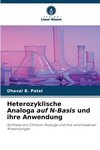 Heterozyklische Analoga auf N-Basis und ihre Anwendung