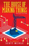 The House of Making Things