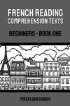 French Reading Comprehension Texts