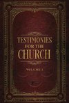 Testimonies for the Church Volume 1