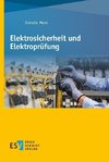 Elektrosicherheit und Elektroprüfung