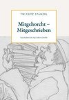 Mitgehorcht - Mitgeschrieben