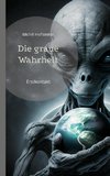 Die graue Wahrheit