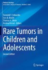 Rare Tumors in Children and Adolescents