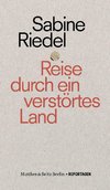 Reise durch ein verstörtes Land