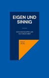 Eigen und sinnig