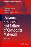 Dynamic Response and Failure of Composite Materials