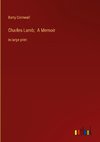 Charles Lamb;  A Memoir