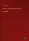 A Lover's Diary; Songs in Sequence