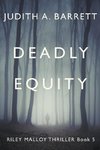 Deadly Equity