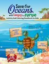 Save Our Oceans with Tammy the Turtle