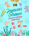 Joyeuses sirènes