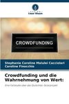 Crowdfunding und die Wahrnehmung von Wert: