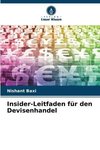 Insider-Leitfaden für den Devisenhandel