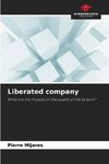 Liberated company