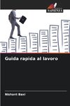 Guida rapida al lavoro