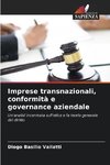 Imprese transnazionali, conformità e governance aziendale