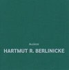 Auslese - Hartmut R. Berlinicke