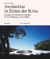 Architektur in Zeiten der Krise