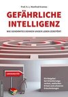 Gefährliche Intelligenz