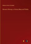 Woman's Wrongs, a History Mary and Fidelia