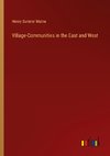 Village-Communities in the East and West