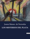 LOS MISTERIOS DEL PLATA