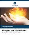 Religion und Gesundheit