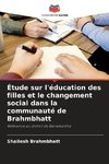 Étude sur l'éducation des filles et le changement social dans la communauté de Brahmbhatt