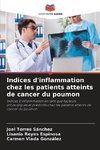 Indices d'inflammation chez les patients atteints de cancer du poumon