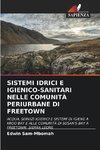 SISTEMI IDRICI E IGIENICO-SANITARI NELLE COMUNITÀ PERIURBANE DI FREETOWN