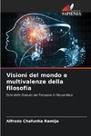 Visioni del mondo e multivalenze della filosofia