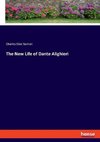 The New Life of Dante Alighieri