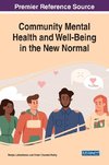 Community Mental Health and Well-Being in the New Normal