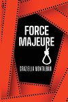 Force Majeure