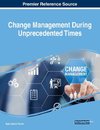 Change Management During Unprecedented Times