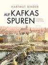 Auf Kafkas Spuren