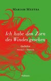 Ich habe den Zorn des Windes gesehen