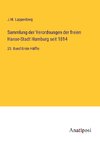 Sammlung der Verordnungen der freien Hanse-Stadt Hamburg seit 1814